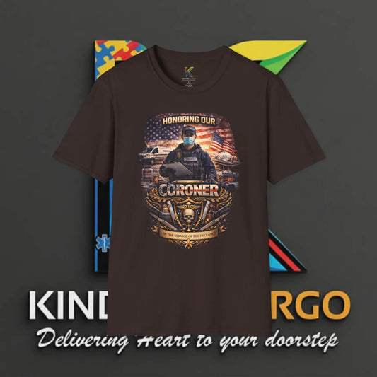 Honoring Our Coroner T-Shirt Printify