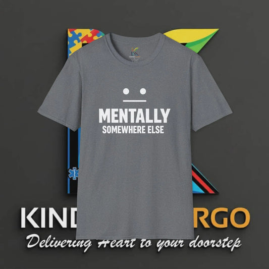 Mentally Somewhere Else T-Shirt — Funny Minimalist Graphic Tee Printify